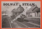 Book cover of Solway Steam: The Story of the Silloth and Port Carlisle Railways 1854 - 1964 by WHITE, Stephen